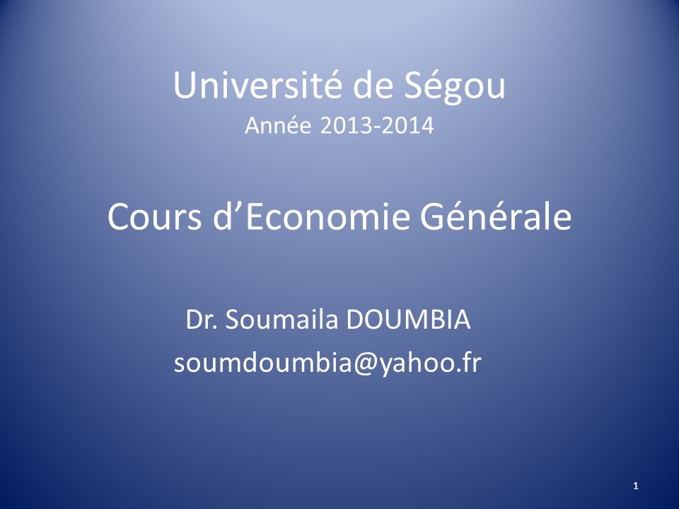 Université de Ségou Année Cours dEconomie Générale ppt télécharger